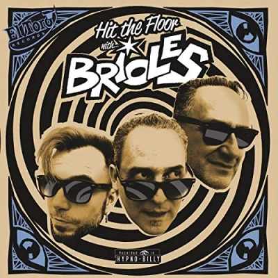 Afbeelding van Brioles Hit The Floor With (CD)