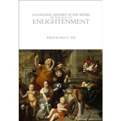 Afbeelding van A Cultural History of the Senses in Age Enlightenment
