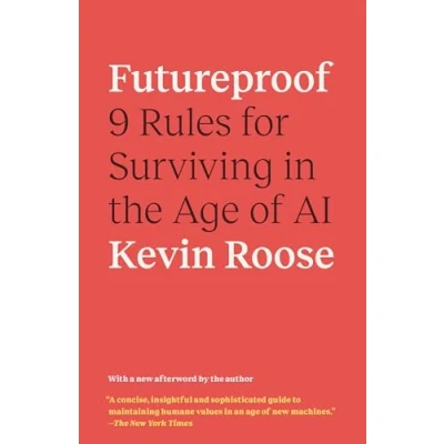 Afbeelding van Futureproof: 9 Rules for Surviving in the Age of AI