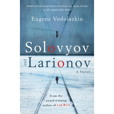 Afbeelding van Solovyov and Larionov: From the award winning author of Laurus