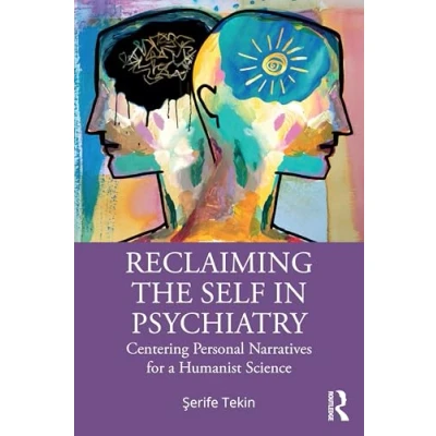 Afbeelding van Reclaiming the Self in Psychiatry