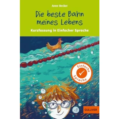 Afbeelding van Kurzfassung in Einfacher Sprache. Die beste Bahn meines Lebens