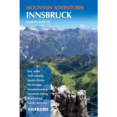 Afbeelding van Innsbruck Mountain Adventures: Summer routes for a multi activity holiday around the capital of Austria&#039;s Tirol