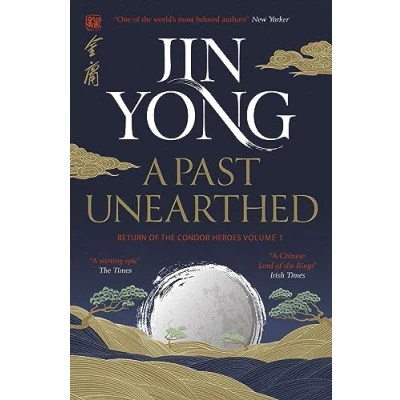 Afbeelding van A Past Unearthed: Return of the Condor Heroes Volume 1