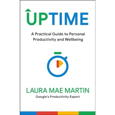 Afbeelding van Uptime: A Practical Guide to Personal Productivity and Wellbeing