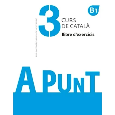 Afbeelding van A punt. Curs de català. Llibre d&#039;exercicis, 3