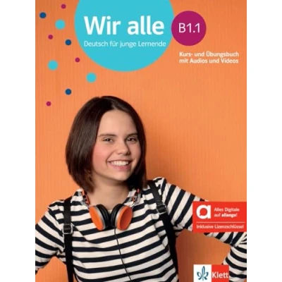 Afbeelding van Wir alle b1.1, libro del alumno y de ejercicios edicion hibrida allango: Deutsch für junge Lernende. Kurs und Übungsbuch mit Audios Videos inklusive Lizenzschlüssel allango (24 Monate)