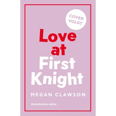 Afbeelding van Love at First Knight (Paperback)