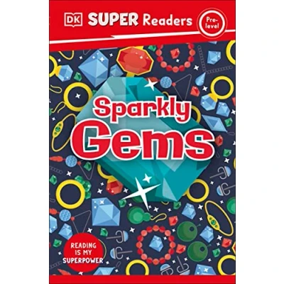 Afbeelding van DK Super Readers Pre Level Sparkly Gems