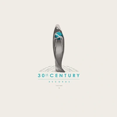 Afbeelding van 30th Century Records Compilation Volume 1