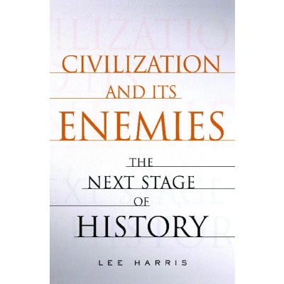 Afbeelding van Civilization and Its Enemies