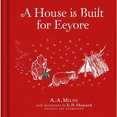 Afbeelding van Winnie the Pooh: A House is Built for Eeyore