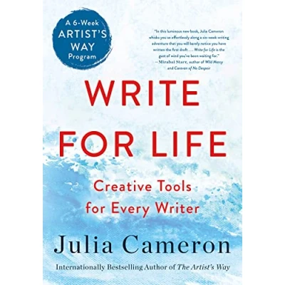 Afbeelding van Write for Life: Creative Tools Every Writer (a 6 Week Artist&#039;s Way Program)