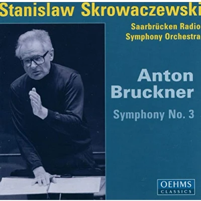 Afbeelding van Saarbrücken Radio Symphony Orchestra Bruckner: No.3 (CD)