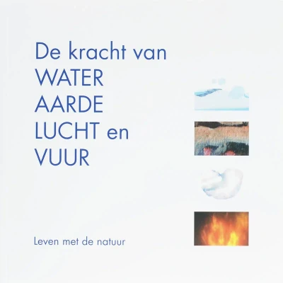 Afbeelding van A3 Boeken De kracht van water, aarde lucht en vuur (1 st)