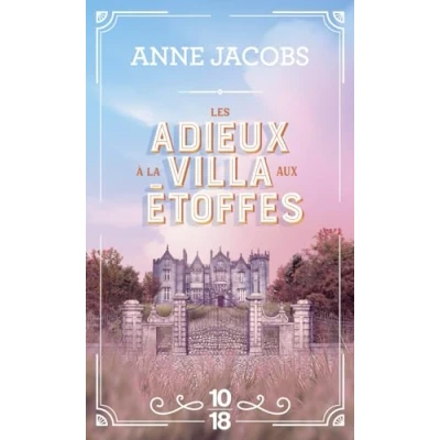 Afbeelding van Les adieux à la villa aux étoffes Volume 6