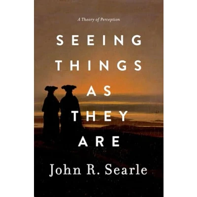 Afbeelding van Seeing Things as They Are: A Theory of Perception