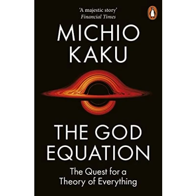 Afbeelding van The God Equation: Quest for a Theory of Everything