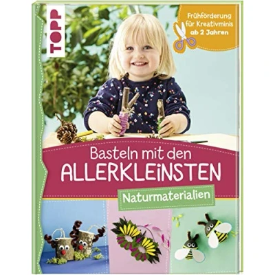 Afbeelding van Basteln mit den Allerkleinsten Naturmaterialien: Frühförderung für Kreativminis ab 2 Jahren: 8422
