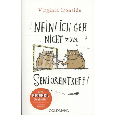 Afbeelding van Nein! Ich geh nicht zum Seniorentreff!