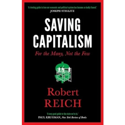 Afbeelding van Saving Capitalism: For The Many, Not Few