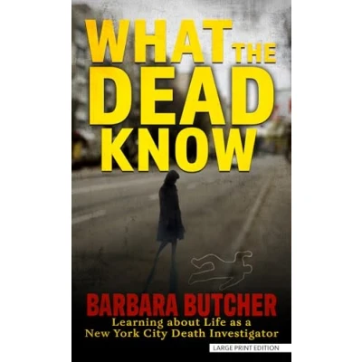 Afbeelding van What the Dead Know