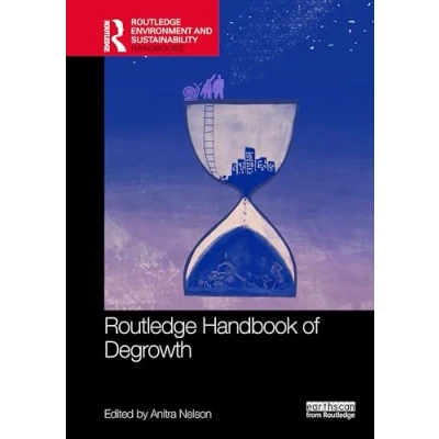 Afbeelding van Routledge Environment and Sustainability Handbooks Handbook of Degrowth