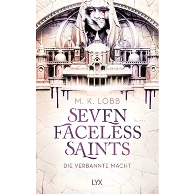 Afbeelding van Seven Faceless Saints Die verbannte Macht: 1