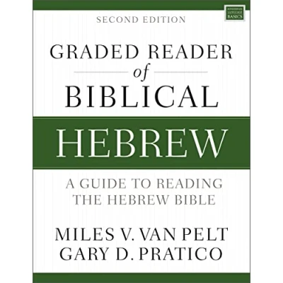 Afbeelding van Graded Reader of Biblical Hebrew, Second Edition: A Guide to Reading the Hebrew Bible