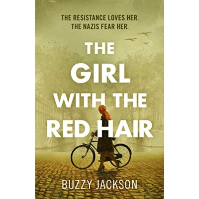 Afbeelding van the Girl with Red Hair: powerful novel based on astonishing true story of one woman’s fight in WWII