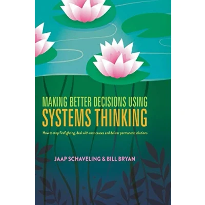Afbeelding van Making Better Decisions Using Systems Thinking