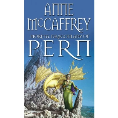 Afbeelding van Moreta Dragonlady of Pern: the compelling and moving tale a Pern legend... from one most influential SFF writers all time