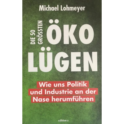 Afbeelding van Die 50 größten Öko Lügen