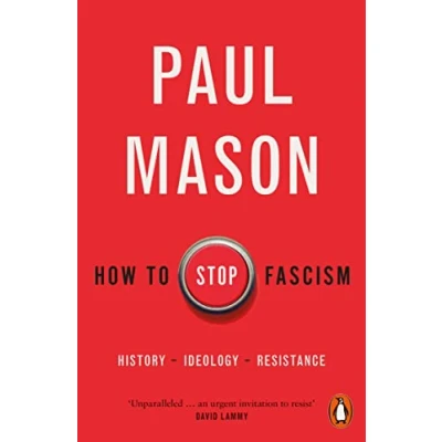 Afbeelding van How to Stop Fascism: History, Ideology, Resistance