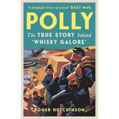 Afbeelding van Polly: The True Story Behind &#039;Whisky Galore&#039;