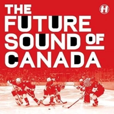 Afbeelding van The Future Sound Of Canada
