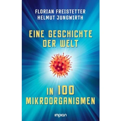 Afbeelding van Eine Geschichte der Welt in 100 Mikroorganismen
