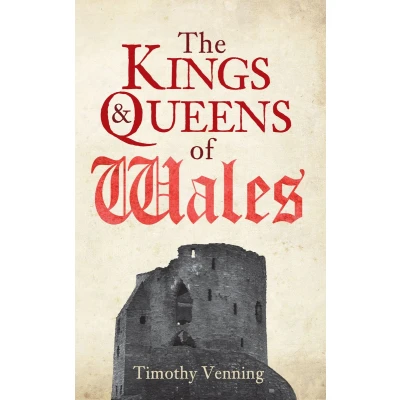 Afbeelding van The Kings &amp; Queens of Wales