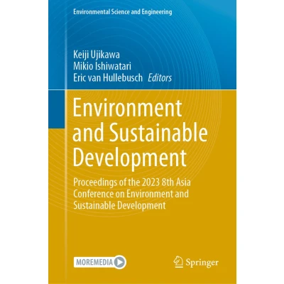 Afbeelding van Environment and Sustainable Development: Proceedings of the 2023 8th Asia Conference on Development