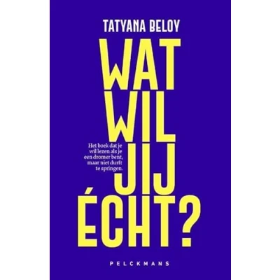Afbeelding van Wat wil jij écht? (Paperback)