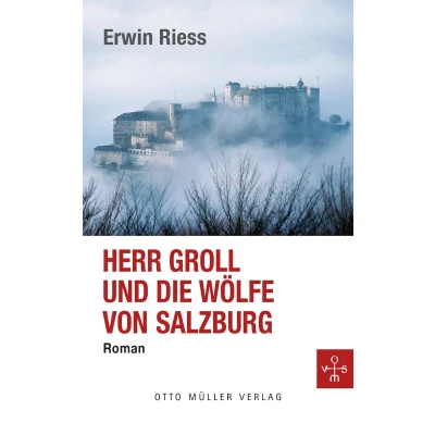 Afbeelding van Herr Groll und die Wölfe von Salzburg