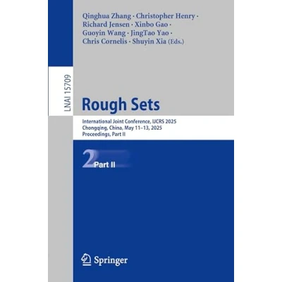 Afbeelding van Rough Sets: International Joint Conference, Ijcrs 2025, Chongqing, China, May 11 13, Proceedings, Part II