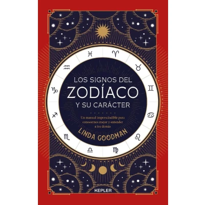 Afbeelding van los signos del Zodíaco y su carácter: Un manual imprescindible para conocernos mejor entender a demás