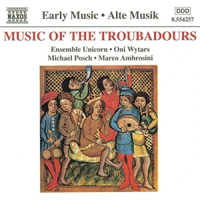 Afbeelding van Ensemble Unicorn, Michael Posch, Marco Ambrosini Music Of The Troubadours (CD)