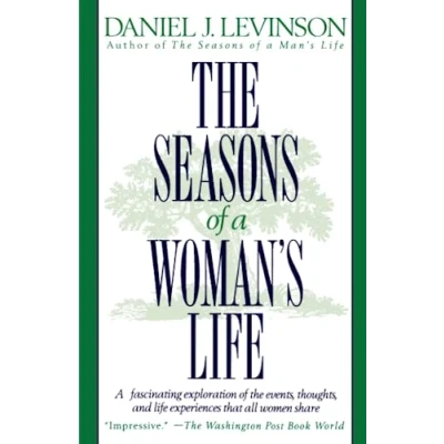 Afbeelding van the Seasons of A Woman&#039;s Life: Fascinating Exploration Events, Thoughts, and Life Experiences That All Women Share