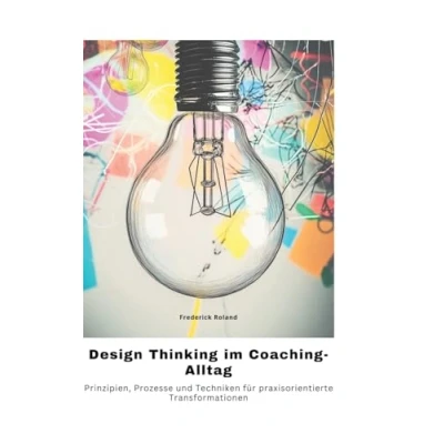 Afbeelding van Design Thinking im Coaching Alltag