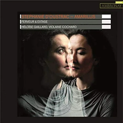 Afbeelding van Ensemble Amarillis S. D Oustrac Ferveur Et Extase (CD)