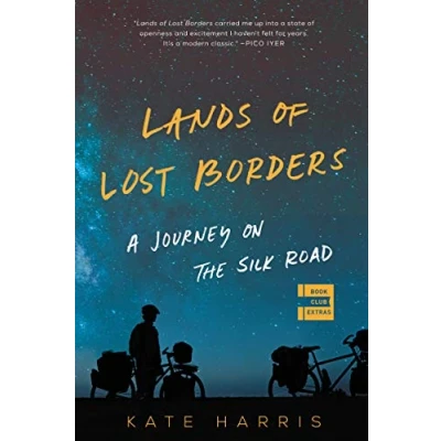 Afbeelding van Lands of Lost Borders: A Journey on the Silk Road