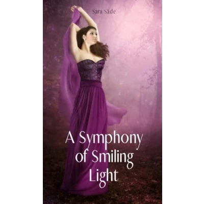 Afbeelding van A Symphony of Smiling Light