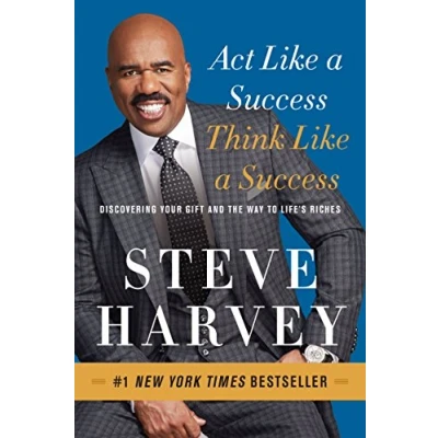 Afbeelding van Act Like a Success, Think Success: Discovering the Way to Life&#039;s Riches